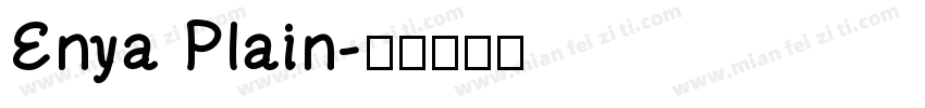 Enya Plain字体转换